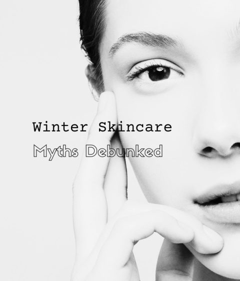 winter skincare myths debunked